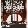 American Fashion Designer at Home