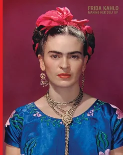Frida Kahlo: Making Her Self Up