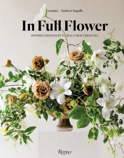 In Full Flower: Inspired Designs by Floral's New Creatives
