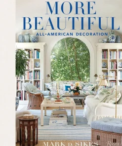 More Beautiful: All-American Decoration
