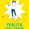 Pablo & His Chair