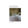 Supper by Flora Shedden