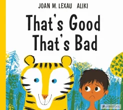 That's Good, That's Bad