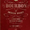 The Atlas of Bourbon and American Whiskey
