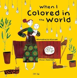When I Colored in the World